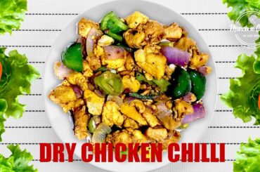 Dry Chicken Chili [ Cook with Munch n Crunch ]