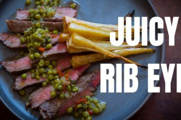 PAN ROASTED RIB EYE WITH MINTED PEA CHILI SALSA | stevescooking
