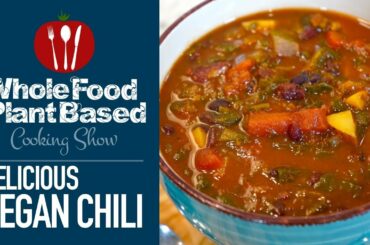 Easy Plant Based Vegan Chili (WFPB)