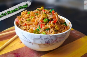Masala Maggi Recipe  | Street Style Maggi Noodles | One Pot Recipe