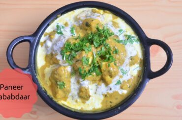 Paneer Lababdar | Paneer Recipes | Cottage Cheese Recipes