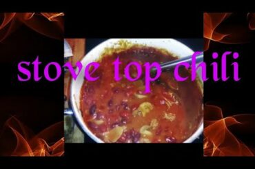 Quick easy stove top chili