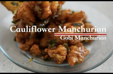 👌Easy to make Recipe: Gobi Manchurian (Cauliflower Manchurian/ Chili Gobi) | Indochinese Recipe 👌