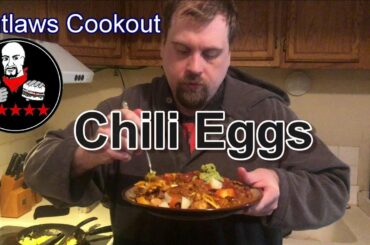 Chili Eggs - Outlaw's Cookout