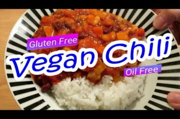 Vegan Chili Gluten Free Oil Free