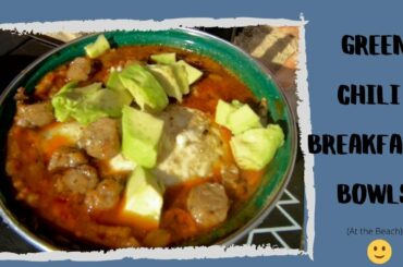 Green Chili Breakfast Bowls