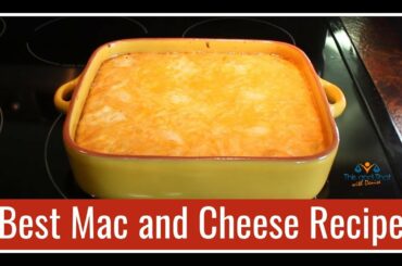 Best Macaroni and Cheese Recipe | Thanksgiving Side Dishes