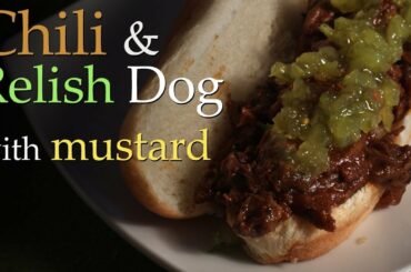 Chili & Relish Dog