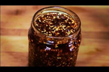CHILI OIL - HOW TO MAKE CHILI OIL