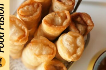 Lumpia Rolls with Sweet Chili Sauce Recipe By Food Fusion (Ramzan Special Recipe)