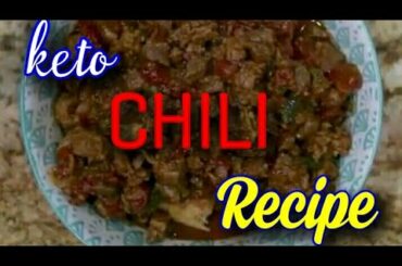 keto CHILI Recipe