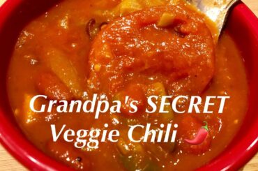 How to make Grandpa's Secret Chili Recipe - Veggie Style - Everyday BBQ - World’s BEST Chili Recipe!