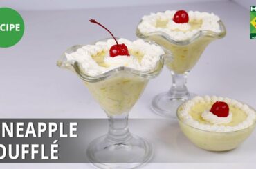 Pineapple Soufflé | Lazzat | Samina Jalil | Dessert