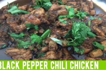 Black Pepper Chili Chicken