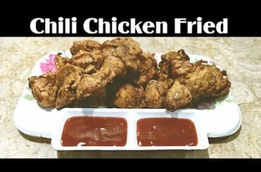 How to make Chili Chicken Fried  - Easy Recipe