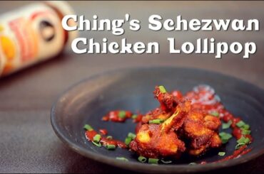 How To Make Schezwan Chicken Lollipop | चिकन लोल्लिपोप | Chicken Starter Recipe | Ching's Secret