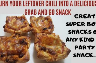 Best Recipe for leftover Chili - Grab and go snack- Super Bowl snack- Quick and easy recipe-