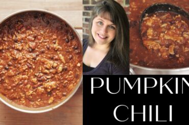 Pumpkin Chili- Low Spend Month- Double Batch Cooking