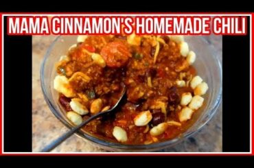 How To Cook Mama Cinnamon's Homemade Chilli | Food Network