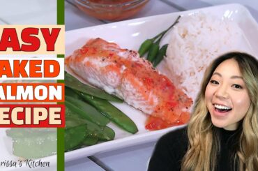 Baked Salmon Recipe | Homemade Thai Chili Sauce | Gluten Free | Clarissa’s Kitchen