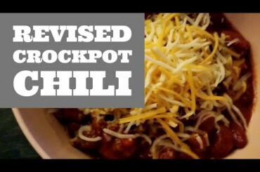 Crockpot chili (Revised Recipe)