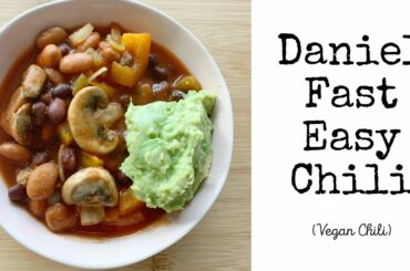 Daniel Fast Chili (Vegan Chili)