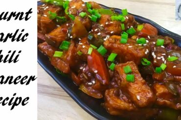 burnt garlic Chilli paneer recipe - DOTP - Ep (709)