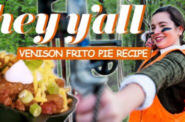 Venison Frito Pie Recipe | Ivy Goes Hunting | Hey Y'all