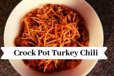 Cook With Me || Crock Pot Turkey Chili