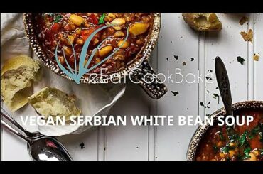 Vegan Serbian White Bean Soup - easy Alternative to Chili