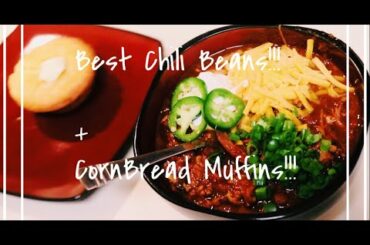 Cook With Me: Best HOMEMADE Chili Beans & Cornbread Muffins