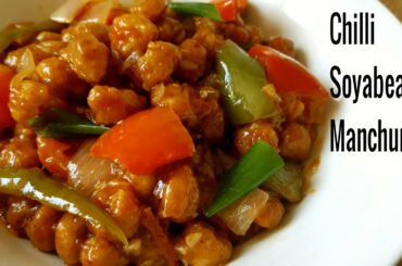 Spicy Soya Chilli Recipe | Soyabean Manchurian Recipe | by Delhi Cookbook