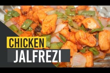 How To Cook Chicken Jalfrezi Recipe In Urdu | Chicken Jalfrezi  | Chicken Recipe
