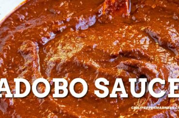 Adobo Sauce - Chili Pepper Madness