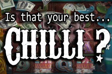 Is That Your Best...Chilli?