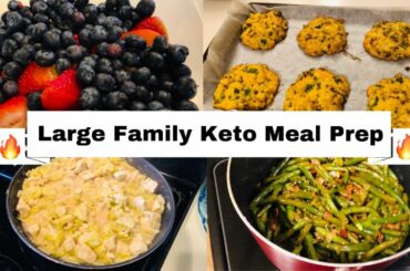 Large Family Keto Meal Prep/Batch Cooking| New Recipes 1/23/20
