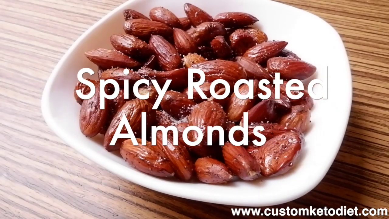 Keto Spicy Roasted Almonds Recipe Chili Chili