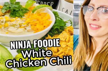 Ninja Foodie White Chicken Chili 🌶👩🏻‍🍳