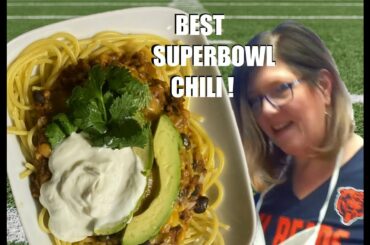 SUPERBOWL Party Chili !  --- Deb's Way