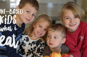 Plant-Based Kids | What My Kids Eat in a Day