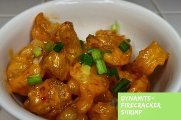 FIRECRACKER/DYNAMITE SHRIMP RECIPE