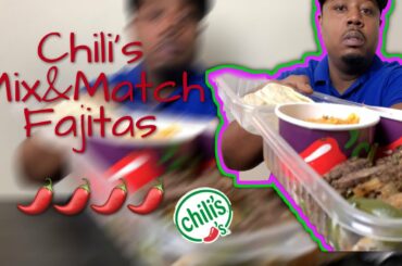 Chili’s 🌶 Mix&Match fajitas 🥵🥵 MUKBANG!!