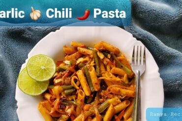 Garlic 🧄Chili 🌶Pasta With Vegetables|వెల్లుల్లి మిరపకాయ పాస్తా|Italian Breakfast| लहसुन मिर्च पास्ता