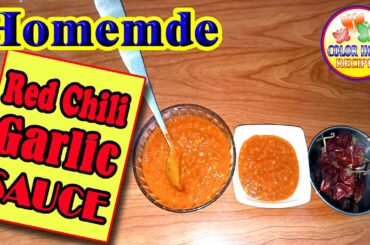 Homemade Chili Garlic Sauce, Easy Homemade Chili Sauce,  Chili Garlic Sauce, Color Home Recipes CHR