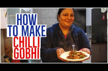 Chili Gobhi Recipe | Chinese Food | Best Chili Gobhi