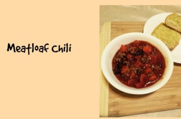 Meatloaf Chili Recipe!?