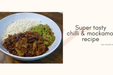Super tasty chilli & mockamole recipe | gluten free