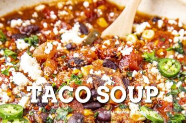 Taco Soup - Chili Pepper Madness