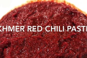 How To Make Cambodian Red Chili Paste