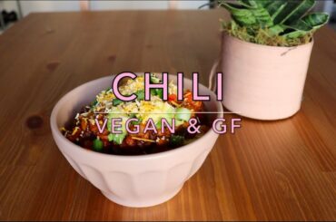 HEALTHY CHILI | VEGAN & GLUTEN-FREE | LOW WASTE